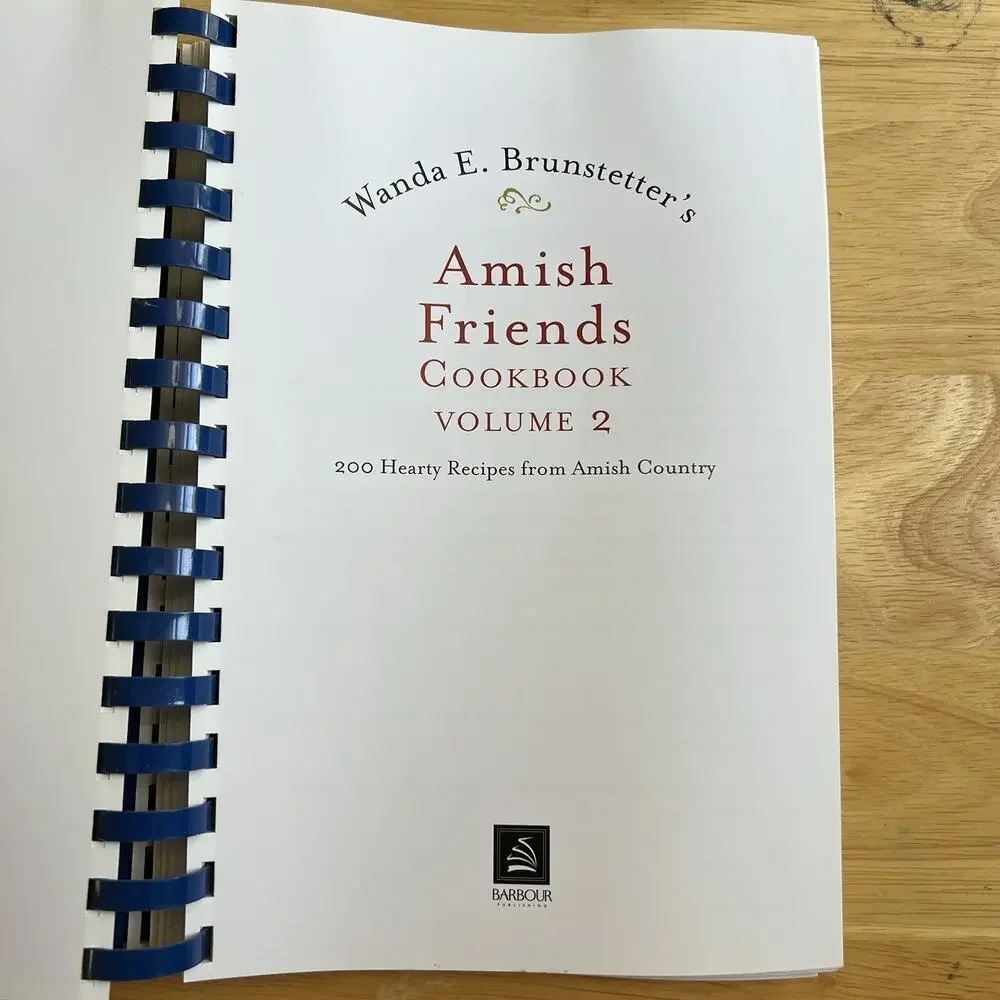 Wanda E Brunstetters Amish Friends Cookbook Volumes 1 And 2 Recipes